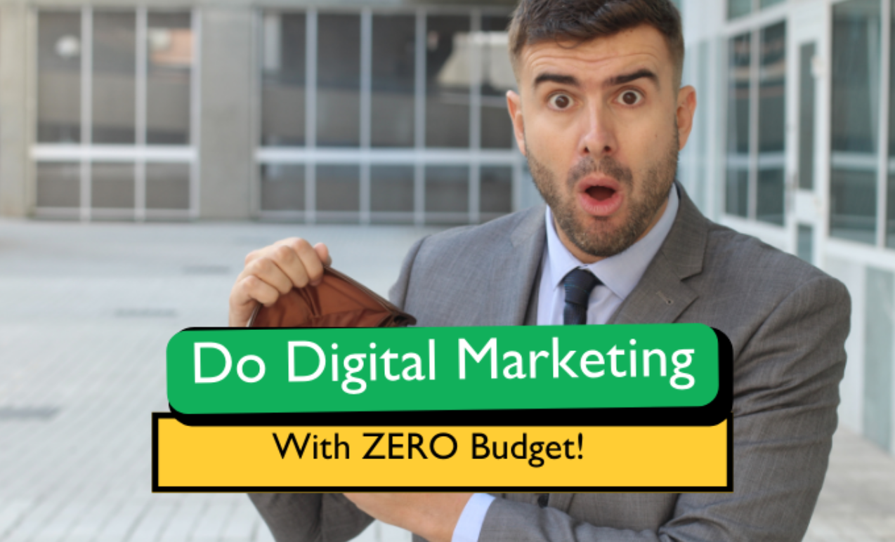 How to Master Digital Marketing Without a Big Budget